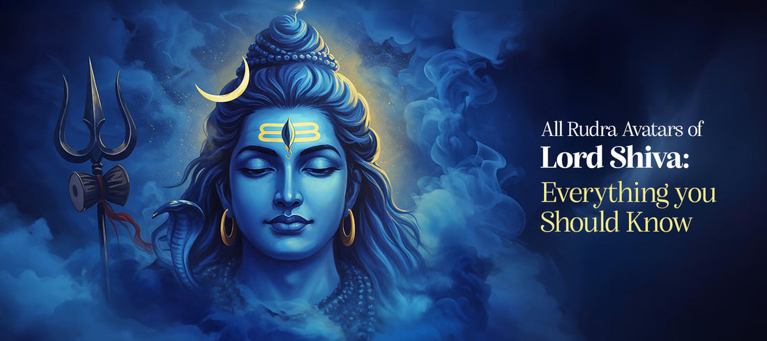 All Rudra Avatars of Lord Shiva: Everything You Should Know