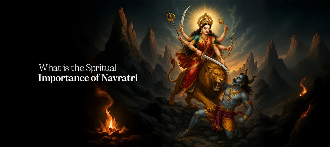 What is the Spiritual Importance of Navratri