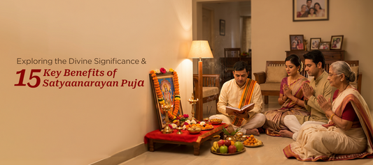 Top 15 Divine Significance & Benefits of Satyanarayan Puja